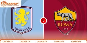 aston-villa-vs-as-roma-cakhiatv